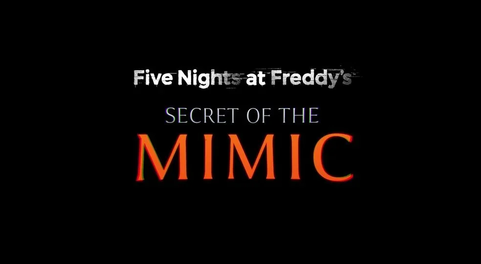 Five Nights at Freddy's: Secret of the Mimic